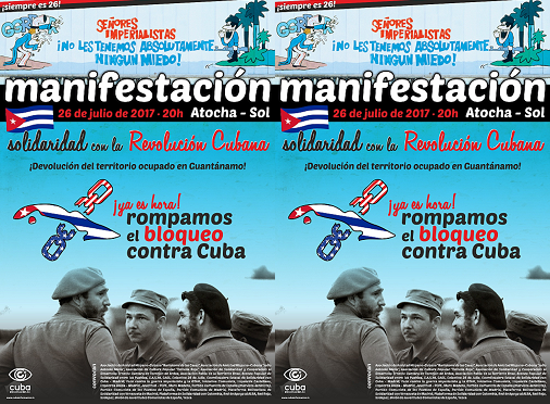 Miercoles 26 de Julio 20.00hs Manifestación Atocha – Sol en solidaridad con la Revolución Cubana