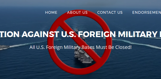 ¡Todas la bases militares de los EEUU en el extranjero deben ser cerradas! (en inglés)